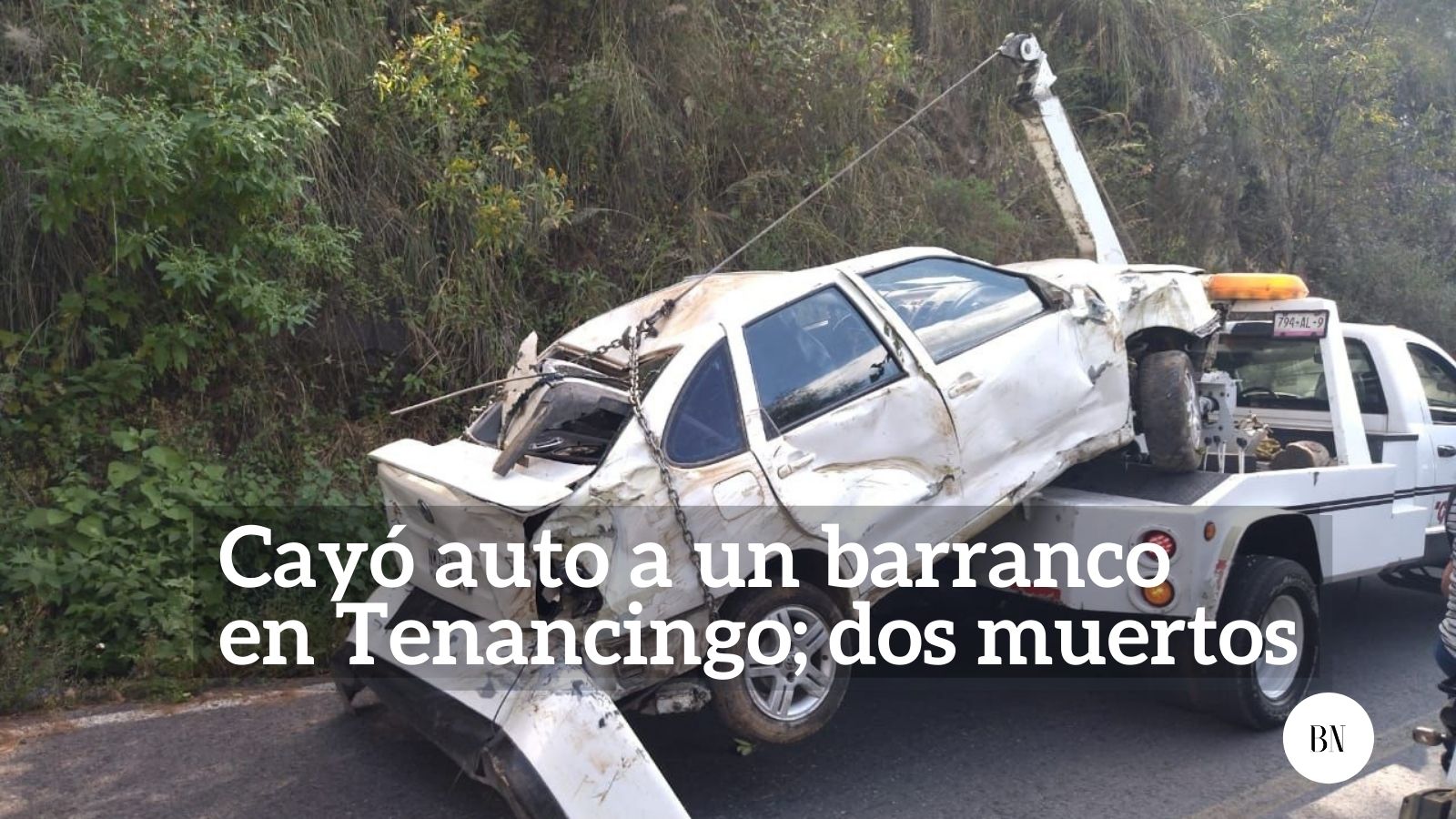 Cayó auto a un barranco  en Tenancingo; dos muertos